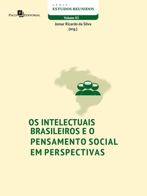 cover image of Os intelectuais brasileiros e o pensamento social em perspectivas